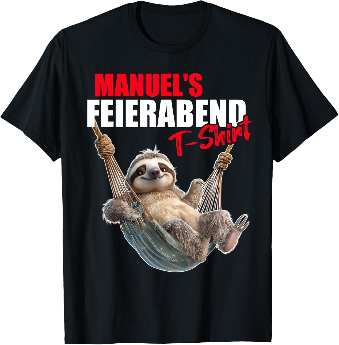 MANUEL with German Text "Retirement Eve Sloth First Name", black T-Shirt - T-Shirt | Black