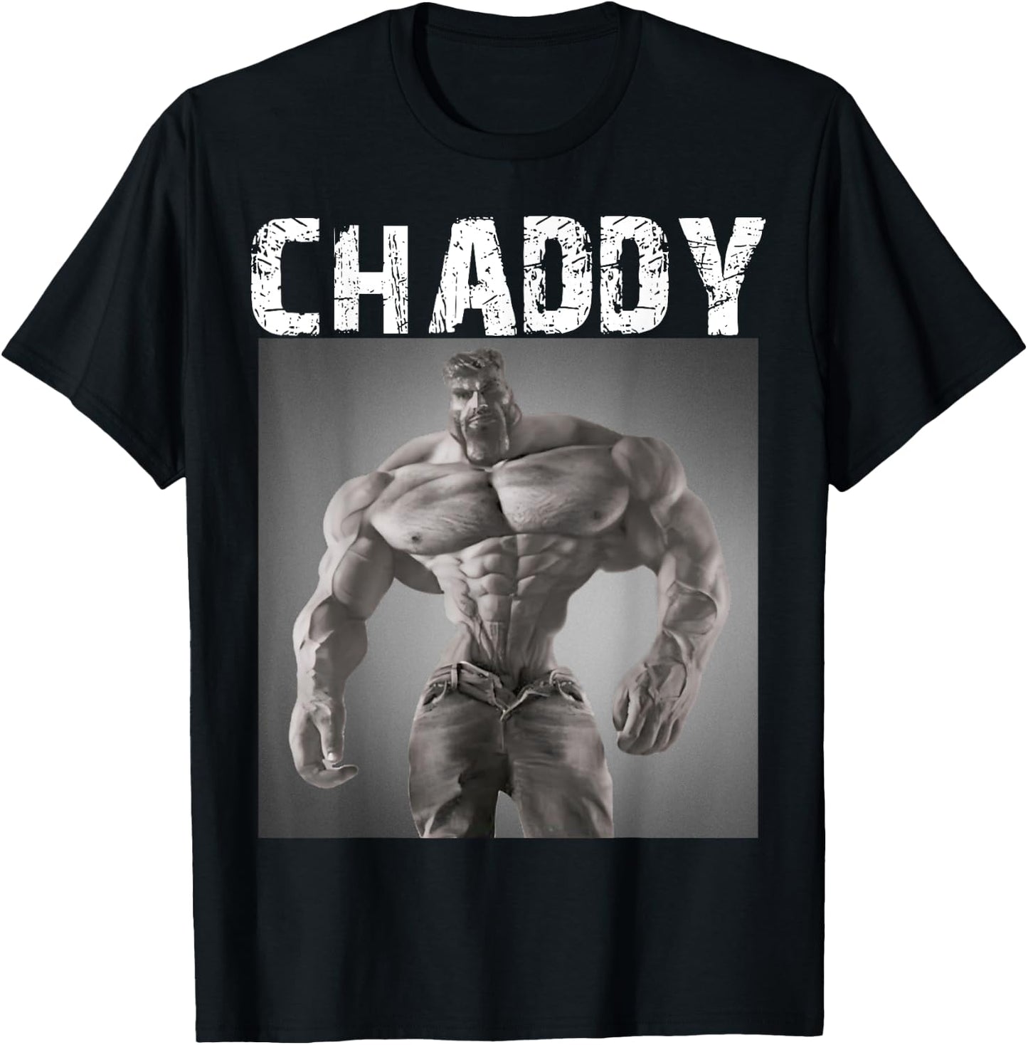 Chaddy Giga Chad Meme Internet Memes Brainrot Memes Gen Z T-Shirt - T-Shirt | Black