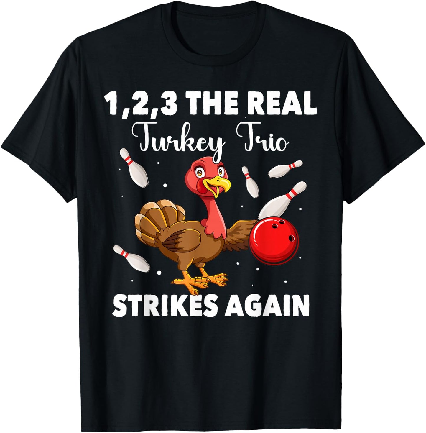 Thanksgiving Bowling Player Bowler Turkey Bowling T-Shirt - T-Shirt | Black