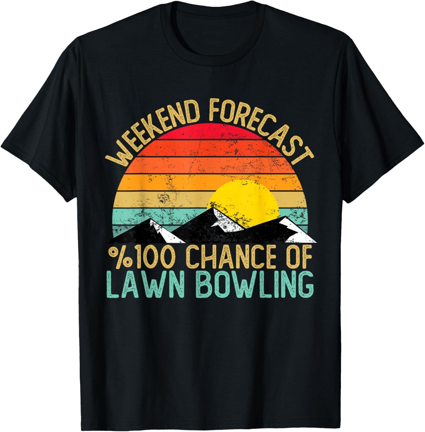 Weekend Forecast Lawn Bowling Shirts Funny Retro T-Shirt - T-Shirt | Black