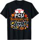 PCU Thanksgiving Nurse Crew Funny Thanksgiving Nurse T-Shirt - T-Shirt | Black