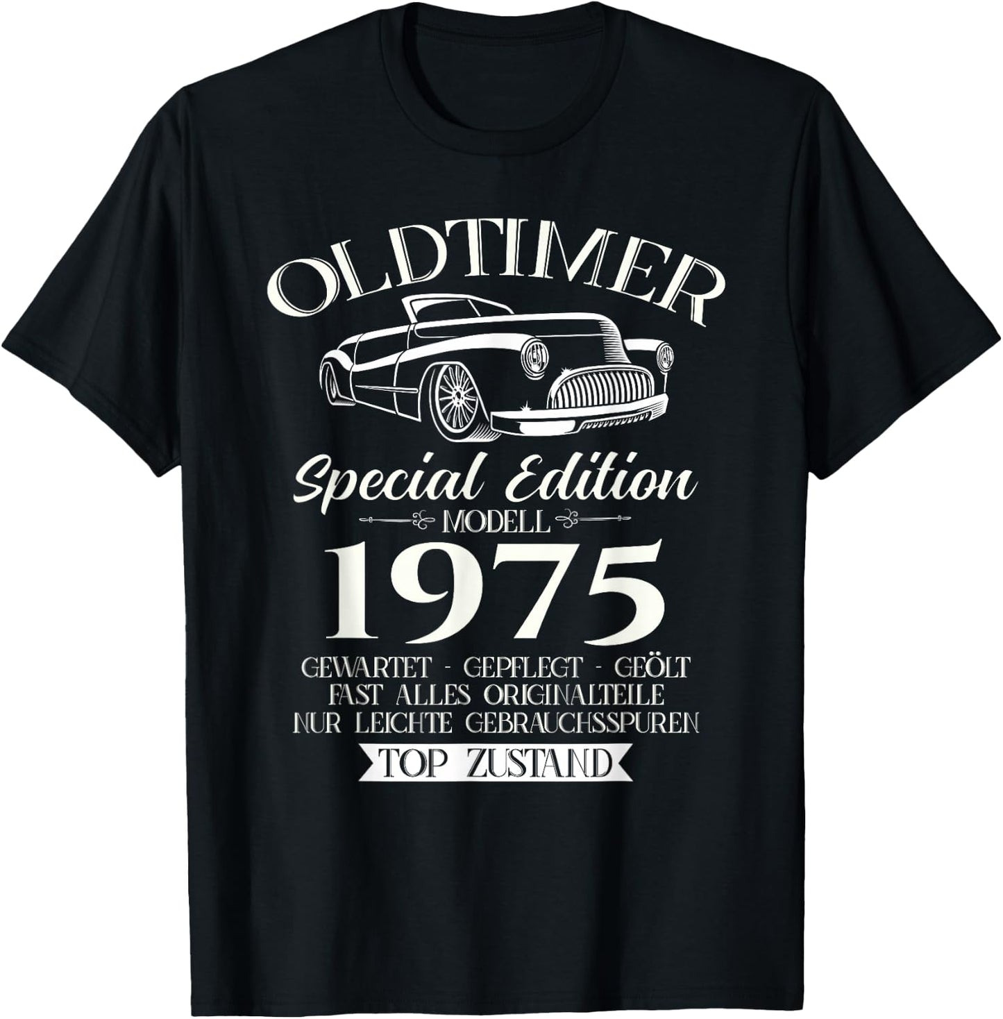 51. Geburtstag Geschenk Mann Oldtimer Jahrgang 1975 lustiges T-Shirt - T-Shirt | Black