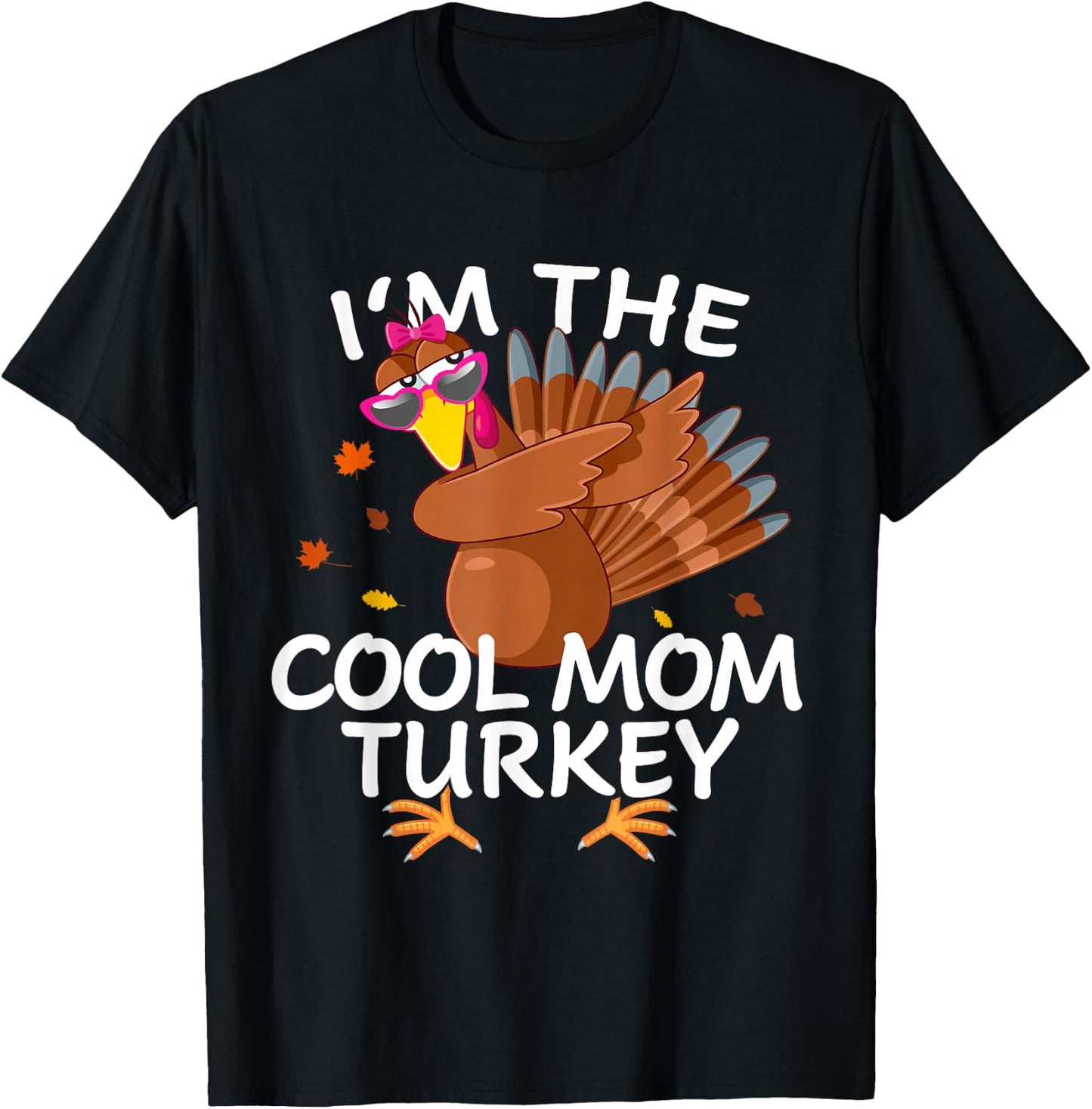 Cool mom Turkey Matching Outfit Thanksgiving Pajamas Family T-Shirt - T-Shirt | Black