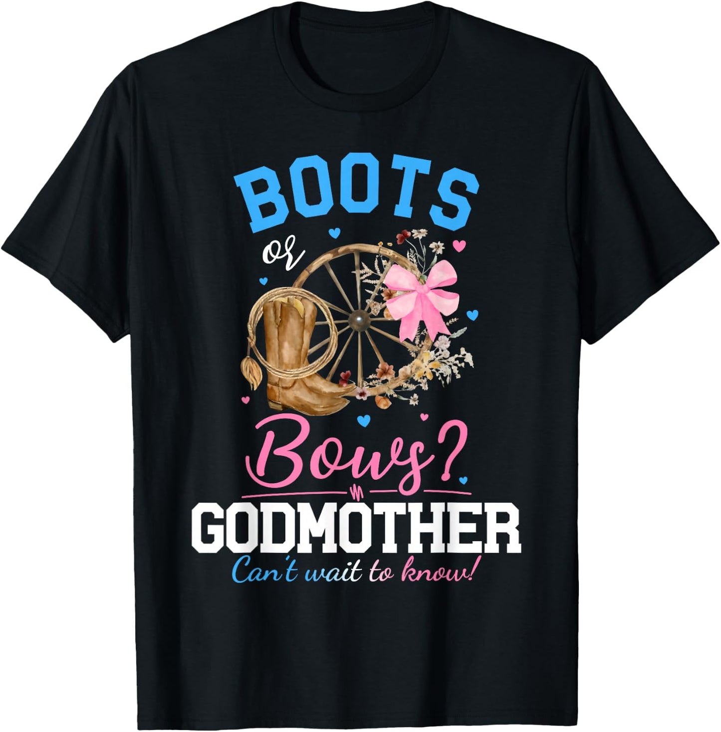 Boots or Bows Gender Reveal Party Announcement Godmother T-Shirt - T-Shirt | Black