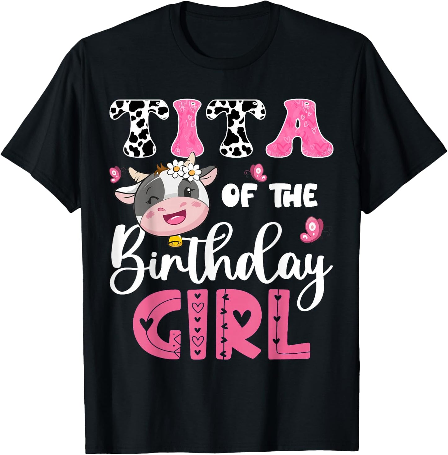 Tita Of The Birthday Girl Farm Cow 1St Birthday Party T-Shirt - T-Shirt | Black