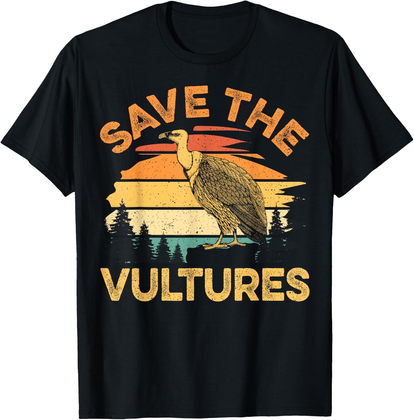 Save the vultures Quote for a Turkey Vulture Lover T-Shirt - T-Shirt | Black