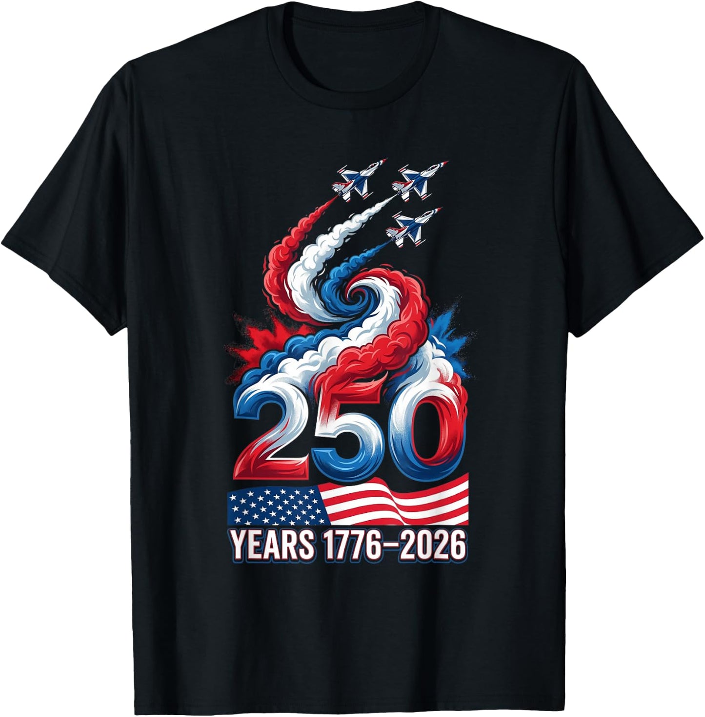 250 Years American 1776 2026 250th USA Patriotic 4th of July T-Shirt - T-Shirt | Black