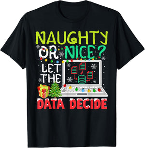 Funny Data Analyst Christmas Pun For Data Nerds Ugly Sweater T-Shirt - T-Shirt | Black