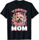 Yorkshire Terrier Dog Yorkie - Yorkie Mom T-Shirt - T-Shirt | Black