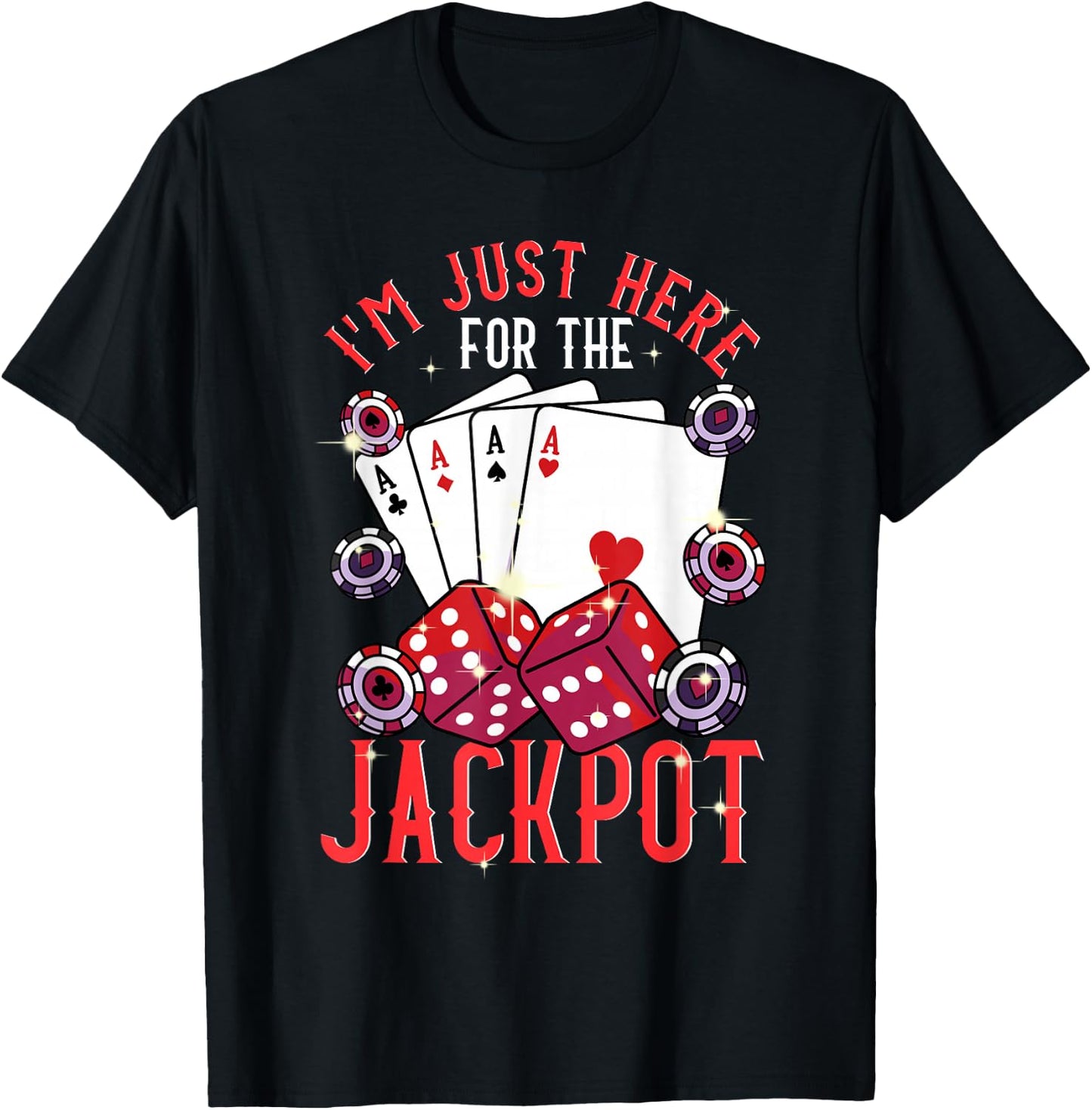 Casino Shirt Jackpot Cards Chips Las Vegas Gambling Holiday , black T-Shirt - T-Shirt | Black