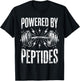 Powered By Peptides Bodybuilding Workout Weightlifting Gym T-Shirt - T-Shirt | Black