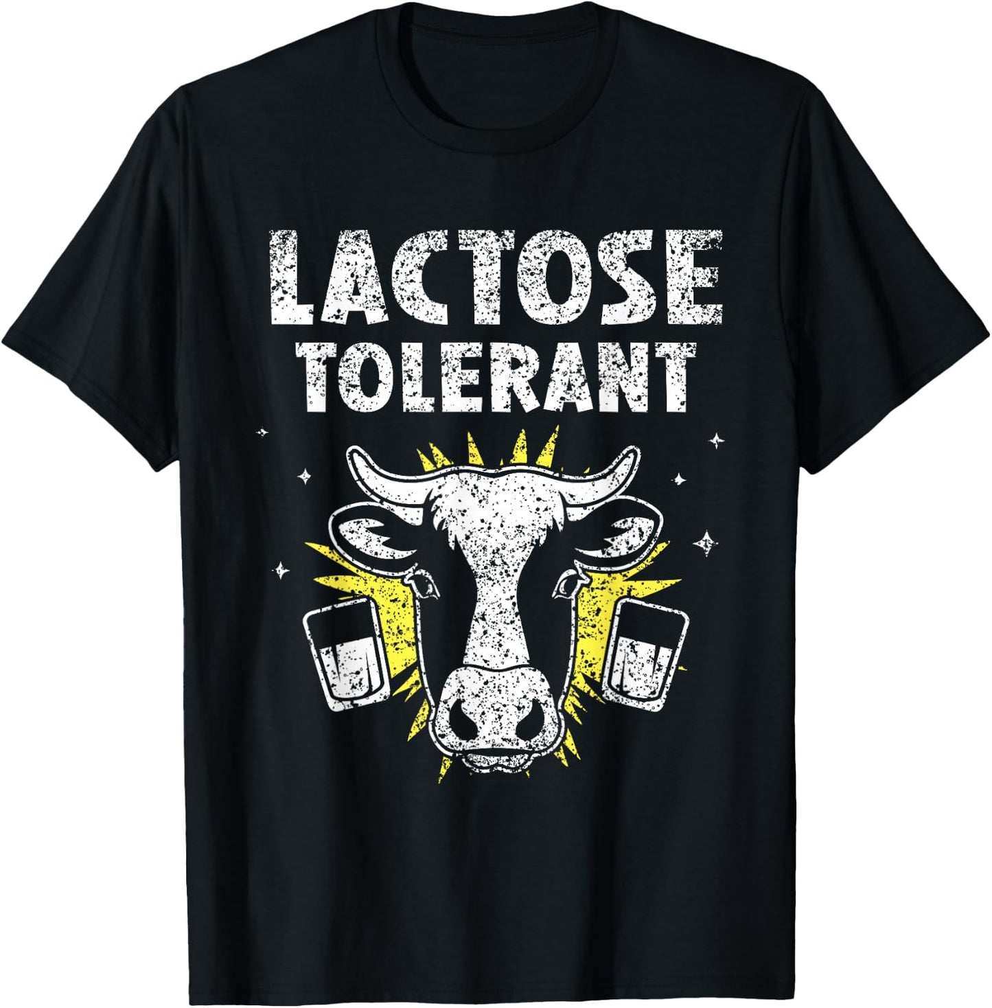 Lactose Tolerant Humor Milk Intolerant Lactose Tolerant T-Shirt - T-Shirt | Black