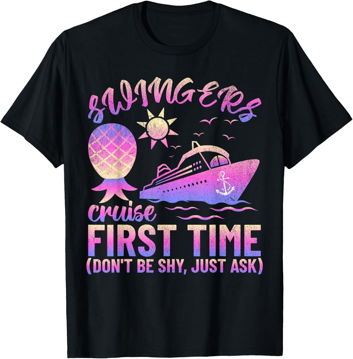 Swingers Adult Cruise First Time Funny Don't Be Shy T-Shirt - T-Shirt | Black