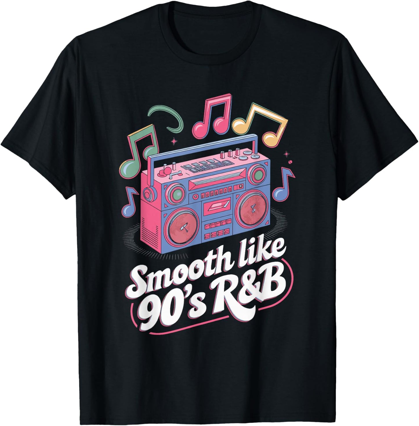 Smooth Like 90's R&B T-Shirt - T-Shirt | Black
