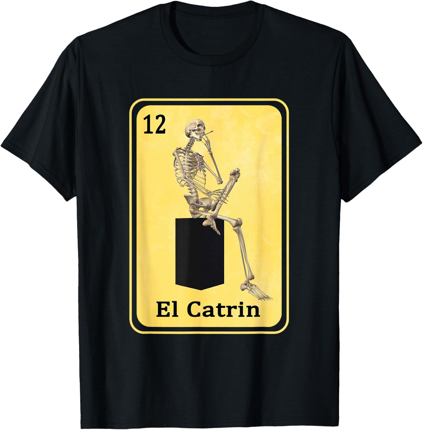 Funny Spanish-Mexican Bingo Gifts for Catrin - El Catrin T-Shirt - T-Shirt | Black