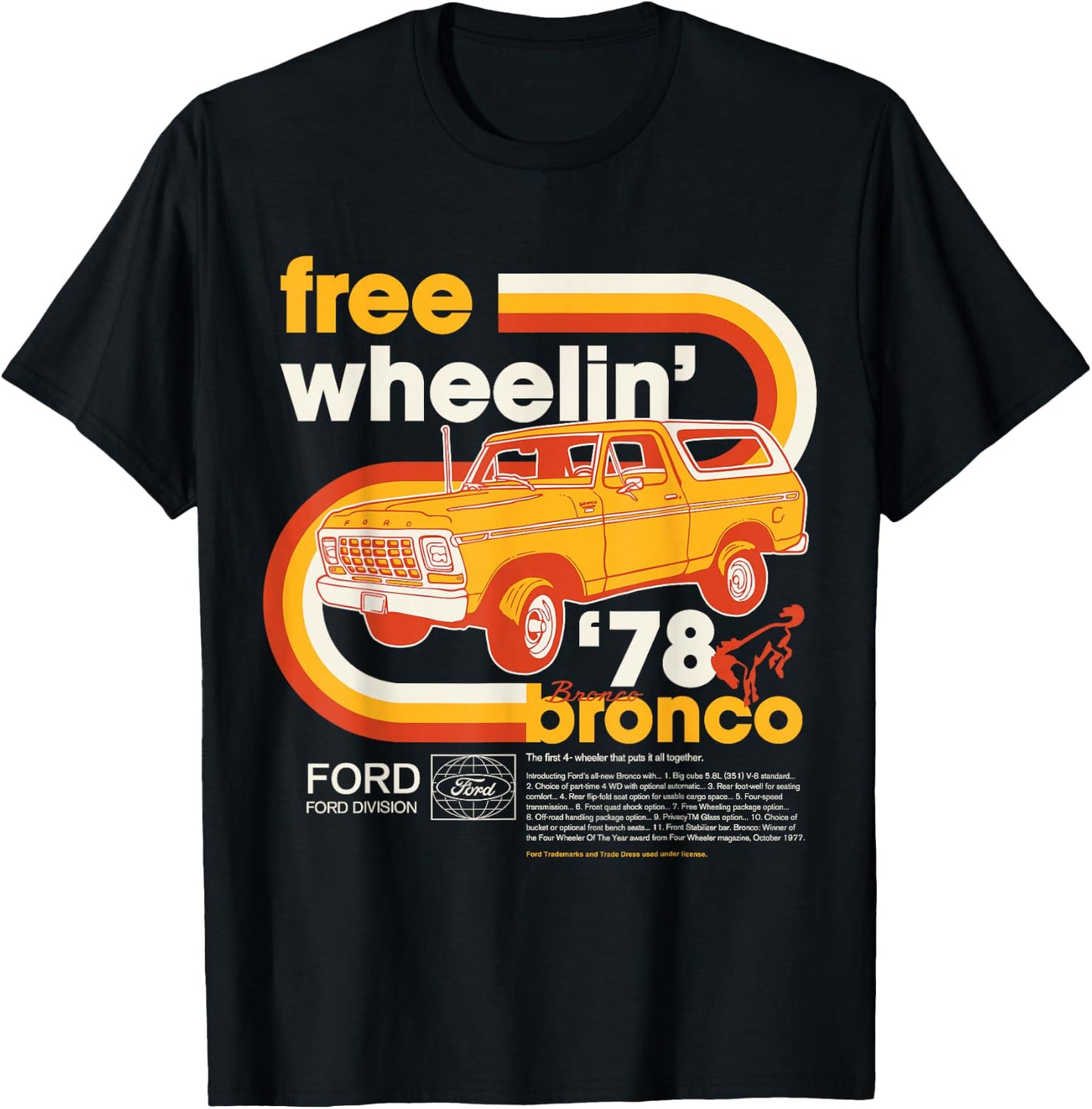 Ford Bronco Free Wheelin' 1978 4 Wheel Division , black T-Shirt - T-Shirt | Black