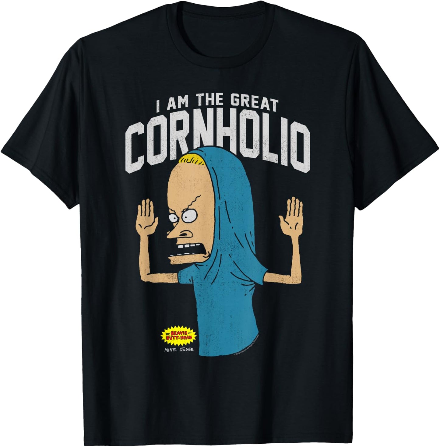 Beavis and Butt-Head I Am the Great Cornholio , black T-Shirt - T-Shirt | Black