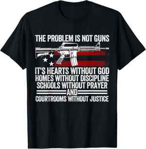 Funny The Problem is Not Guns It's Hearts Without God T-Shirt - T-Shirt | Black