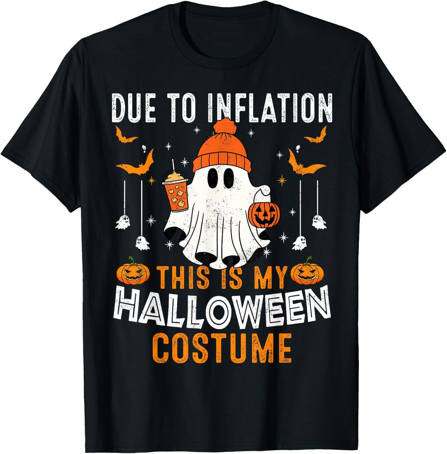Due To Inflation This Is My Halloween Costume Funny Pumpkins T-Shirt - T-Shirt | Black
