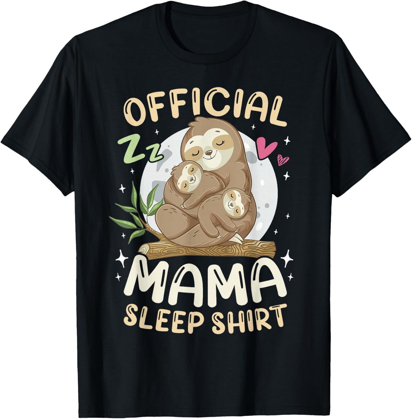 Mother & 2 Baby Sloths Mothers Day Official Mama Sleep Shirt T-Shirt - T-Shirt | Black