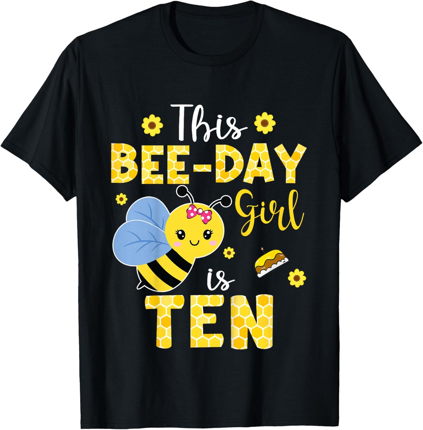 This Bee-Day Girl Is Ten 10 Years Old 10th Birthday Kids T-Shirt - T-Shirt | Black
