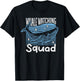 Whale Watching Squad Whale Watching T-Shirt - T-Shirt | Black