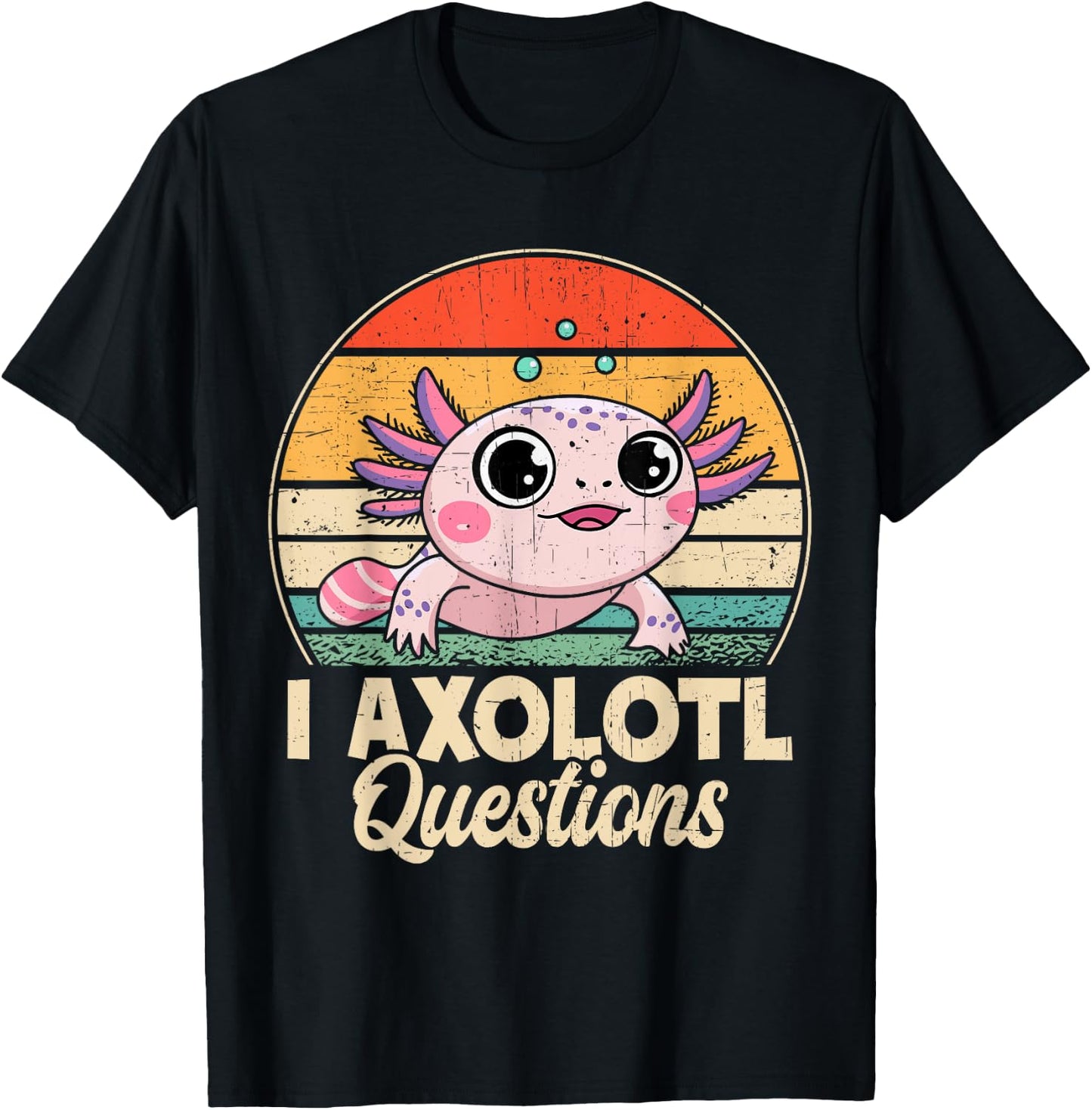 I Axolotl Questions Shirt Cute Retro Toddler Boy Girl Kids T-Shirt - T-Shirt | Black