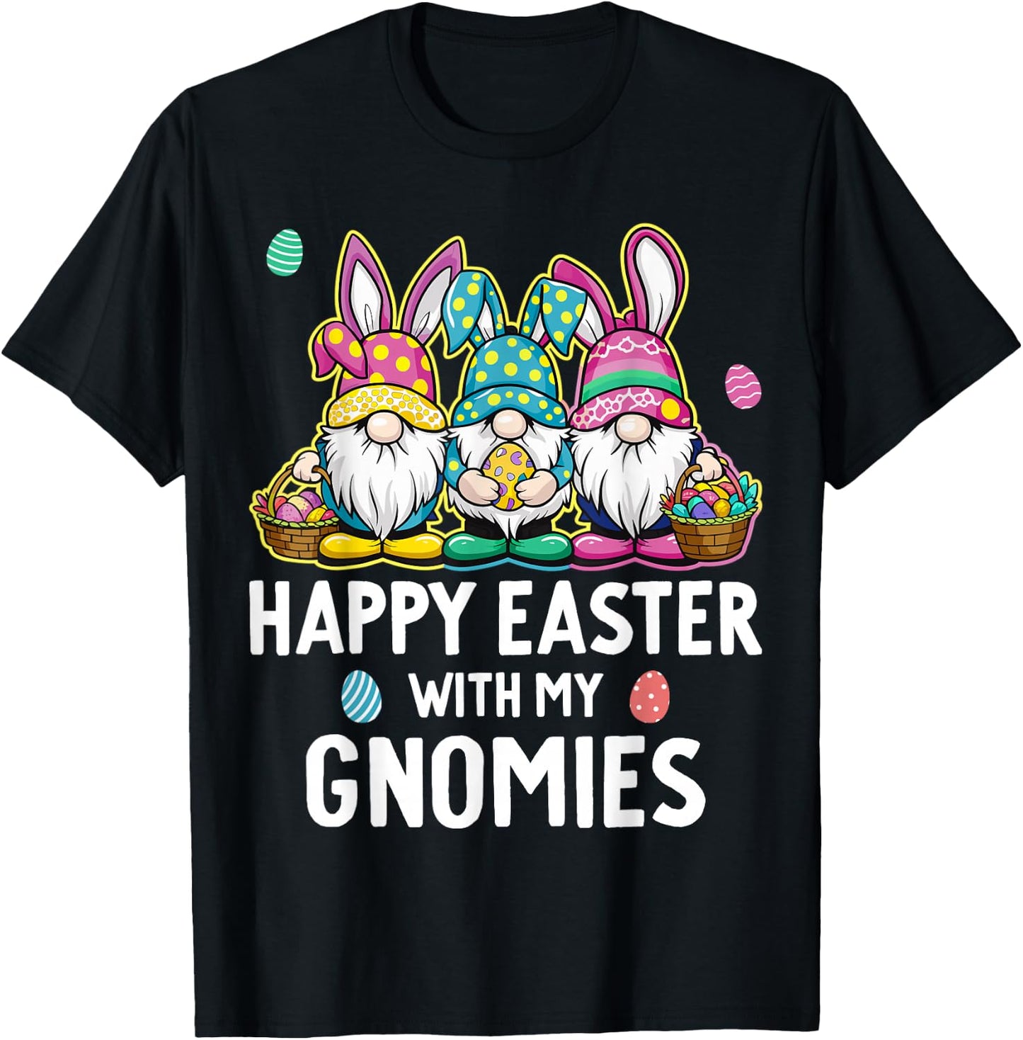Happy Easter With My Gnomies Girls Kids Women Easter Gnome T-Shirt - T-Shirt | Black