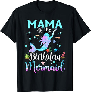 Mama of The Birthday Mermaid Funny Matching Family Party T-Shirt - T-Shirt | Black