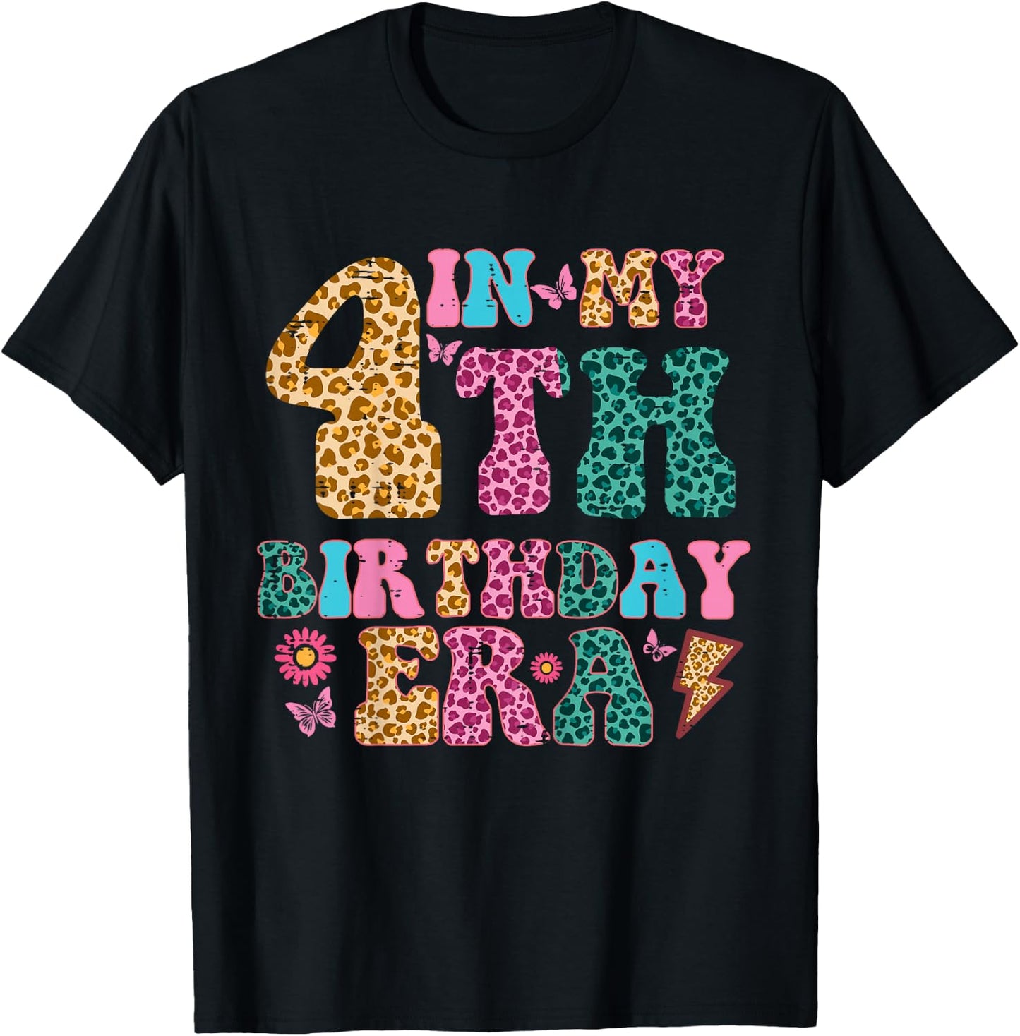 In My 4th Birthday Era Leopard 4 Four Year Old Bday Girls T-Shirt - T-Shirt | Black
