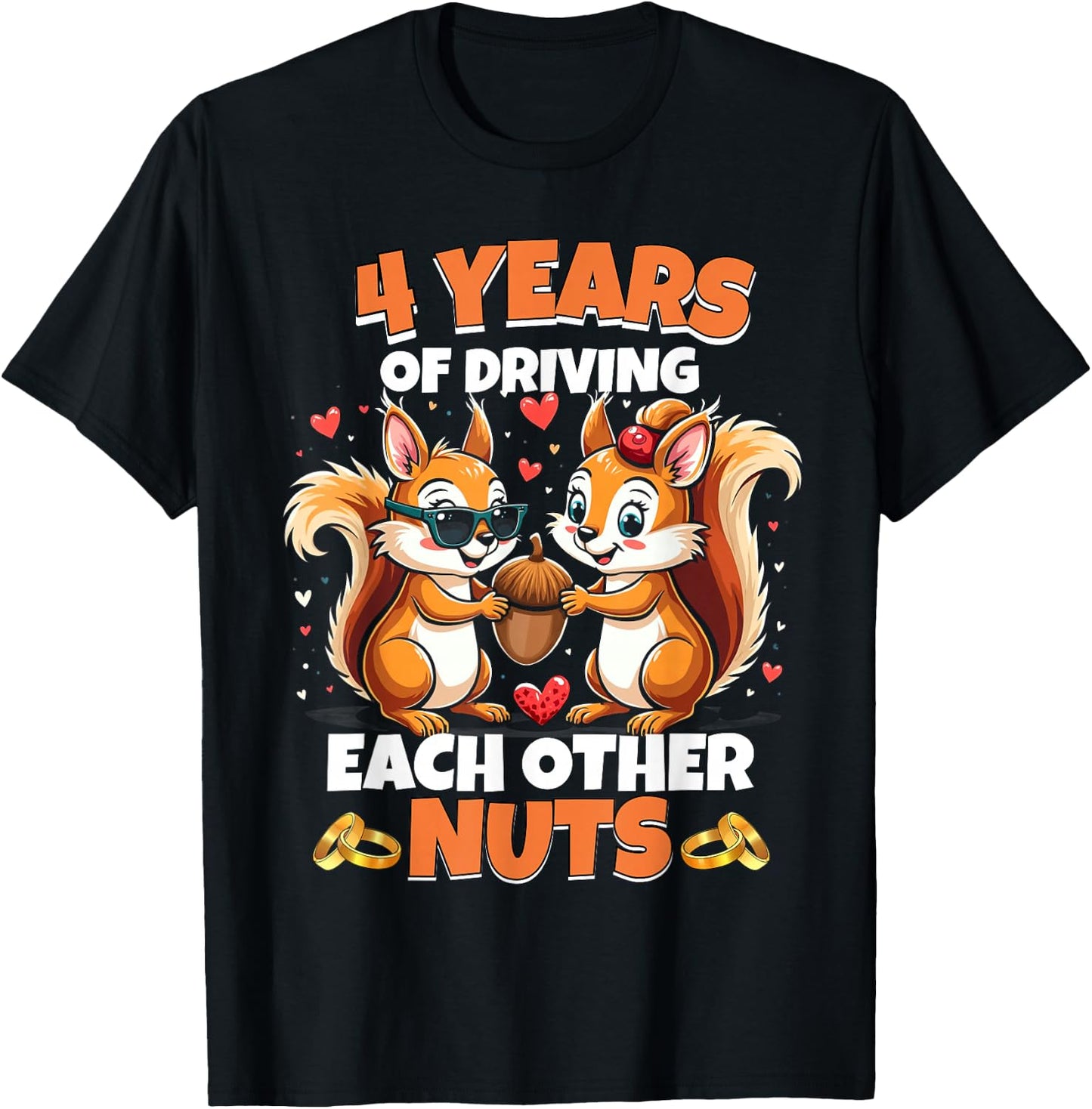 4th Wedding Anniversary 4 Years Of Driving Each Other Nuts T-Shirt - T-Shirt | Black