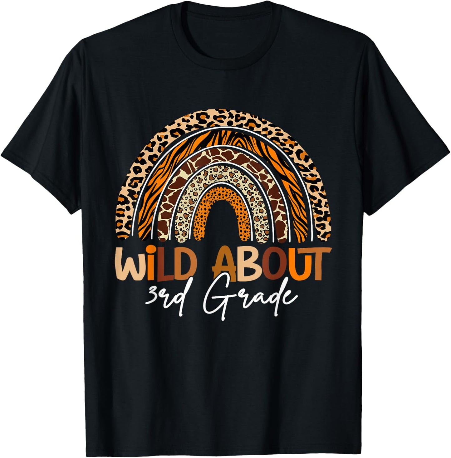 First Day Of School Wild About 3rd Grade Animals Rainbow T-Shirt - T-Shirt | Black