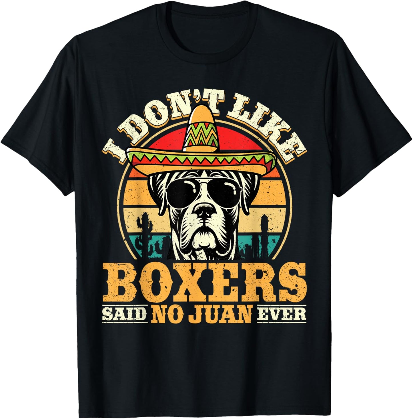 Mexican Boxer Dog Owner Cinco De Mayo Boxer T-Shirt - T-Shirt | Black