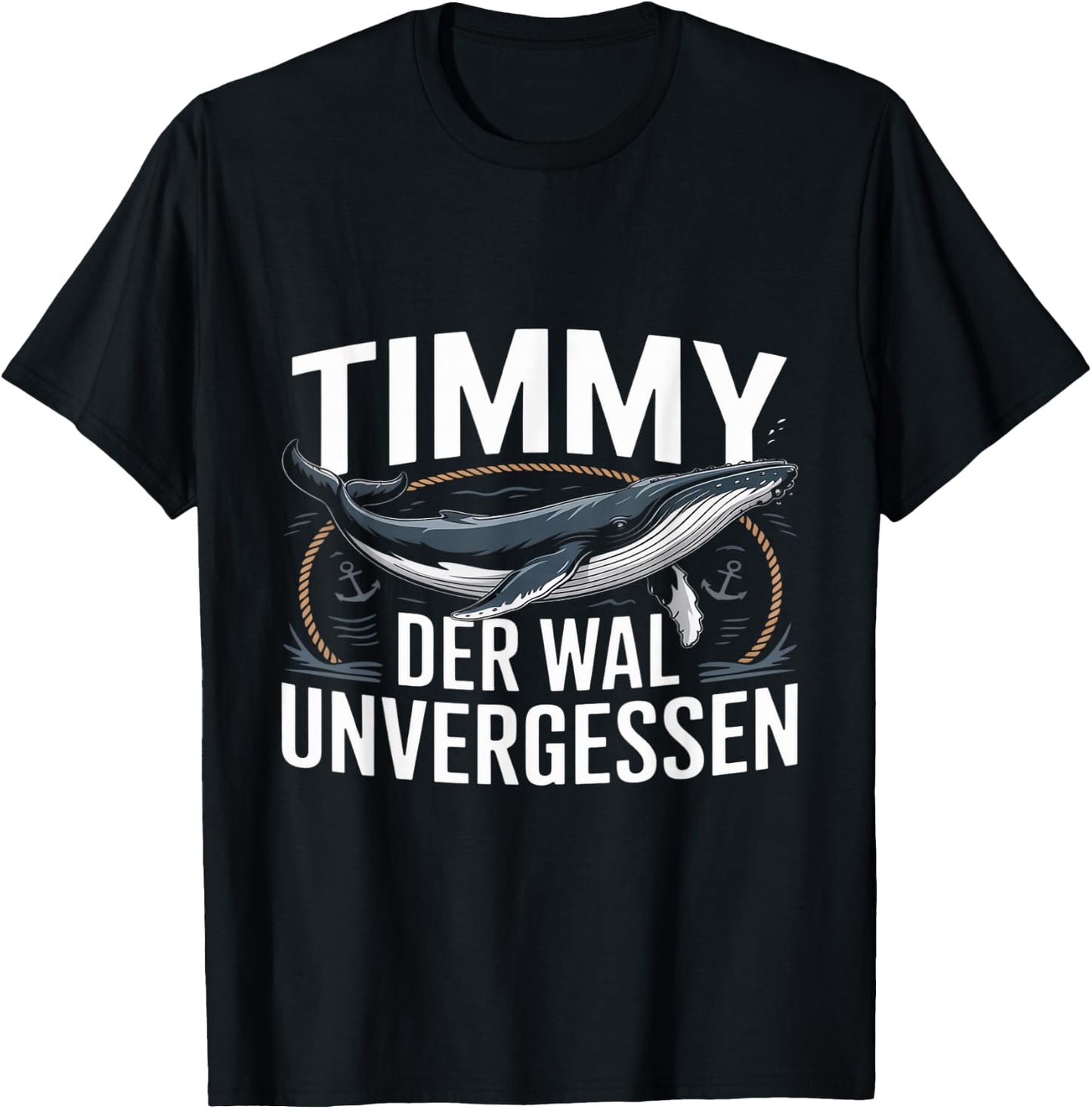 Unvergessen Timmy Hope Der Buckelwal T-Shirt - T-Shirt | Black