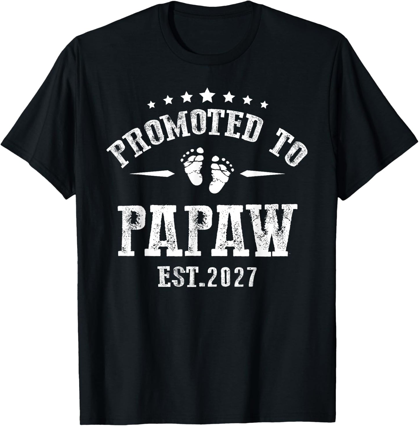 Promoted to Papaw 2027 for First Time Fathers New Dad T-Shirt - T-Shirt | Black