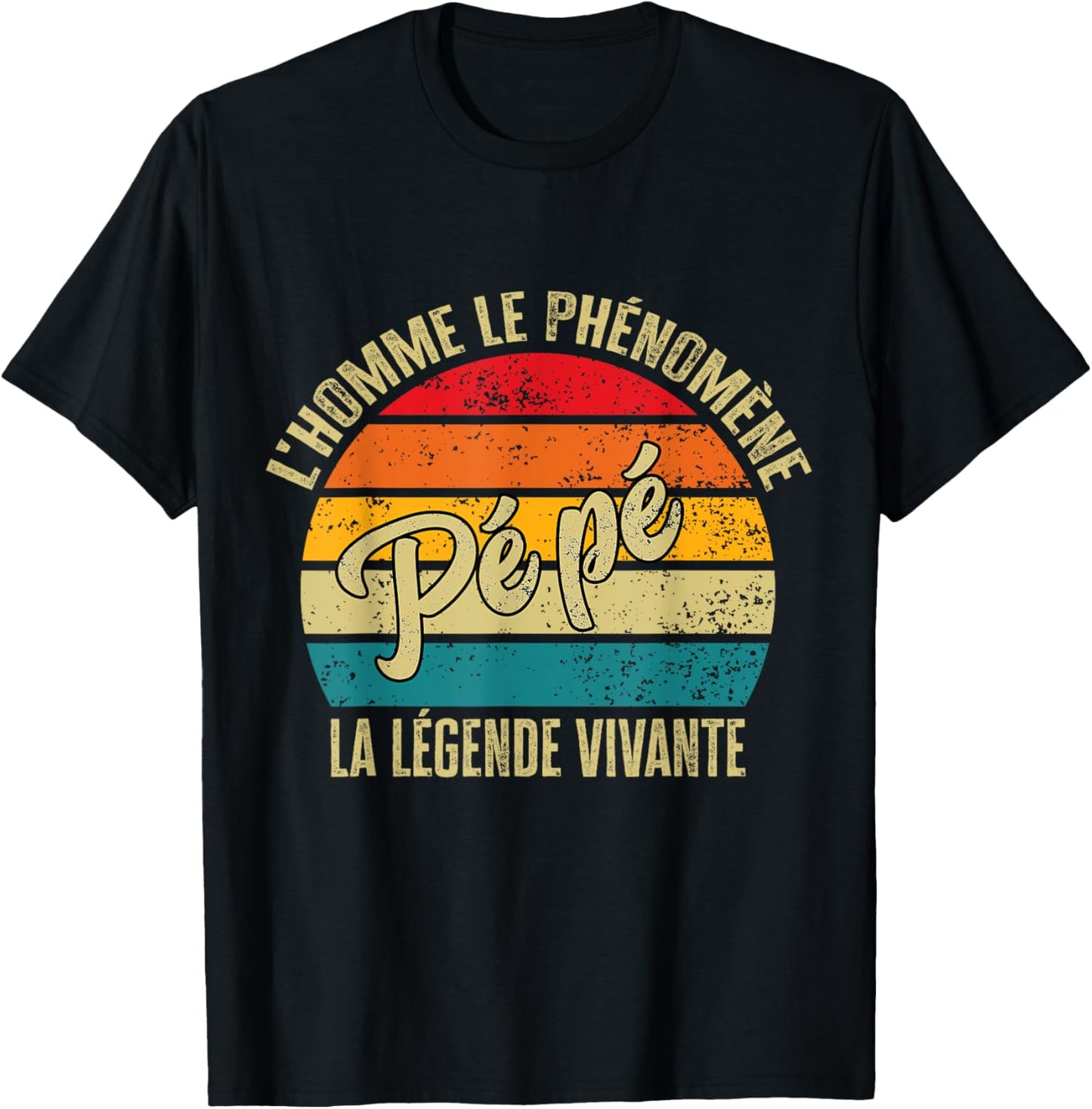 Pépé Gift Personalized Humor Man The Legend Living , Black, S T-Shirt - T-Shirt | Black