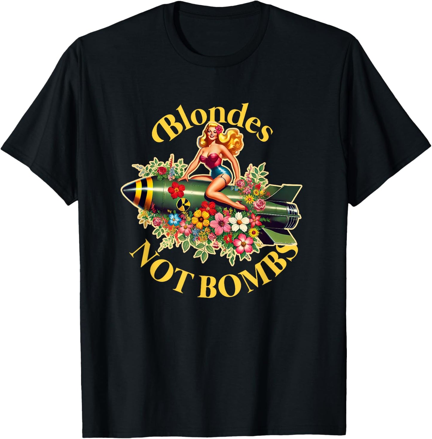 Blondes Not Bombs | Peace Retro Vintage Sexy Pin Up Girl T-Shirt - T-Shirt | Black
