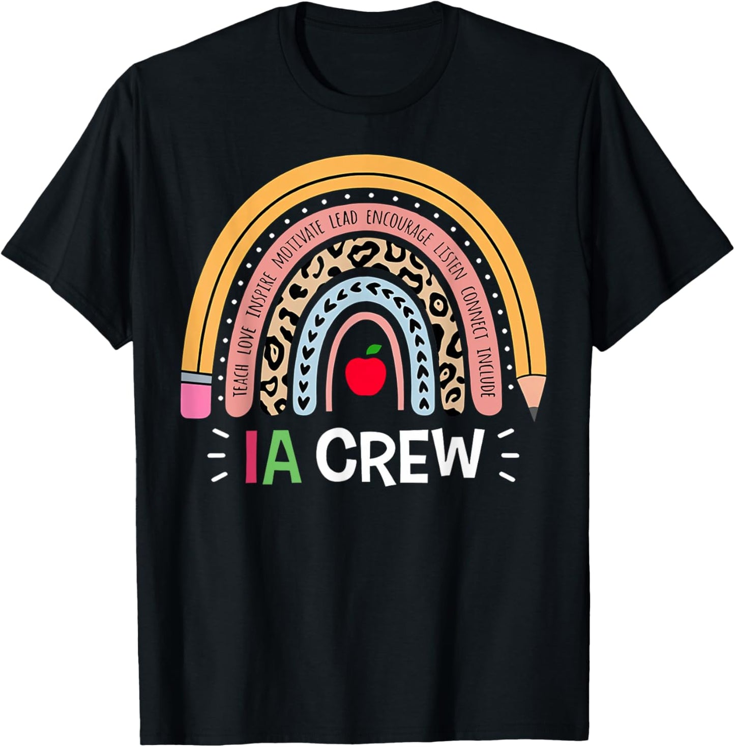 IA Crew Instructional Assistant Rainbow Teachers Aide T-Shirt - T-Shirt | Black