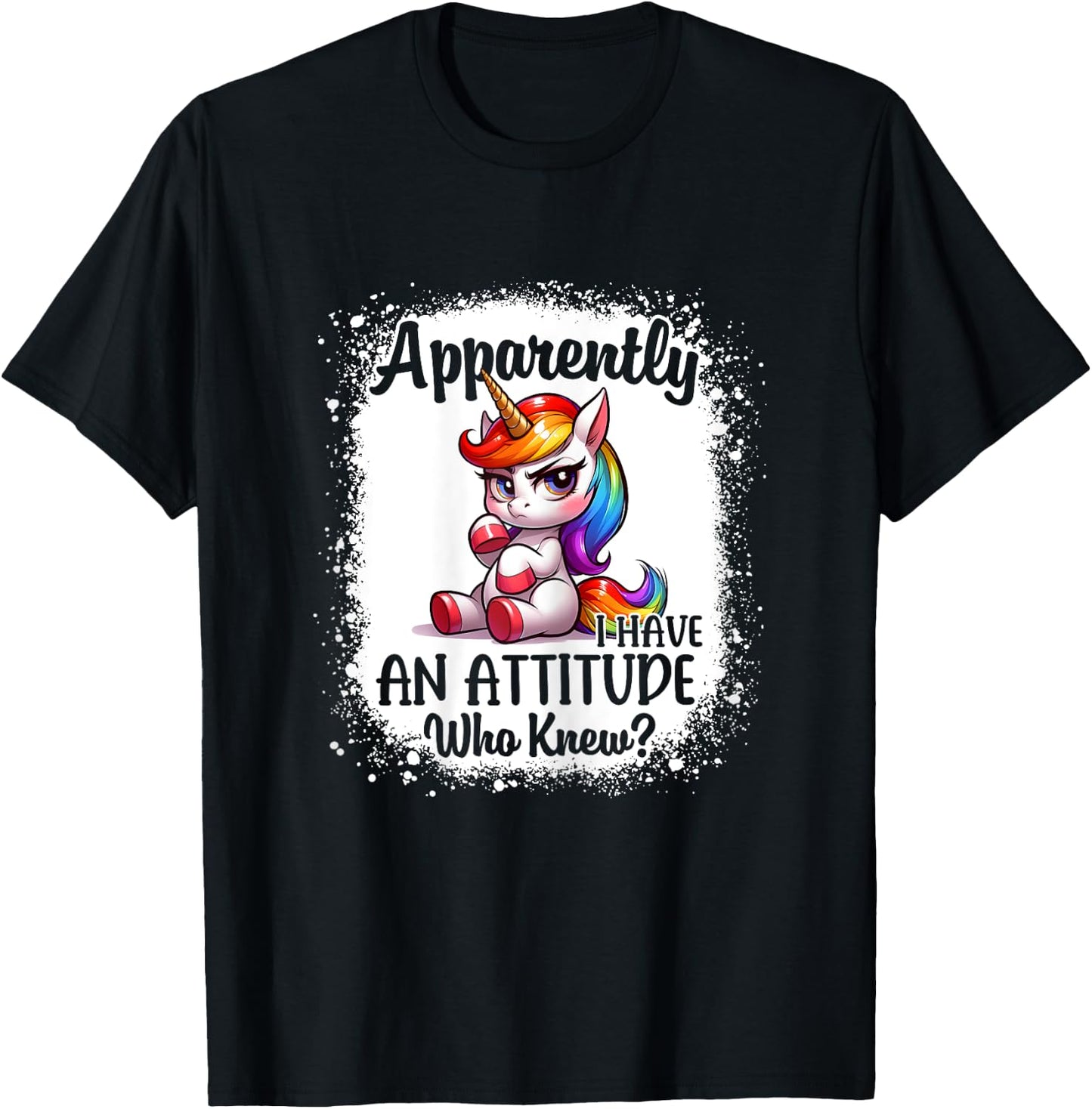 Apparently I Have An Attitude Who Knew Funny Unicorn Girls T-Shirt - T-Shirt | Black