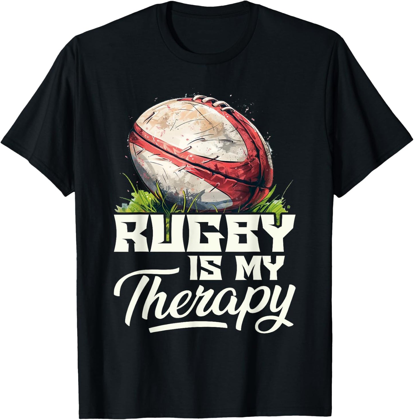 Rugby Is My Therapy Rugby , black T-Shirt - T-Shirt | Black