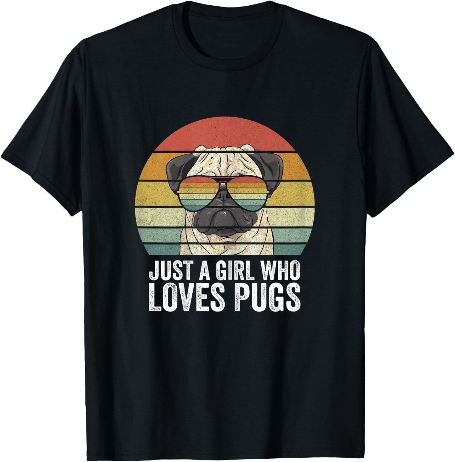 Retro Just A Girl Who Loves Pugs Shirt Funny Pug Dog Gifts T-Shirt - T-Shirt | Black