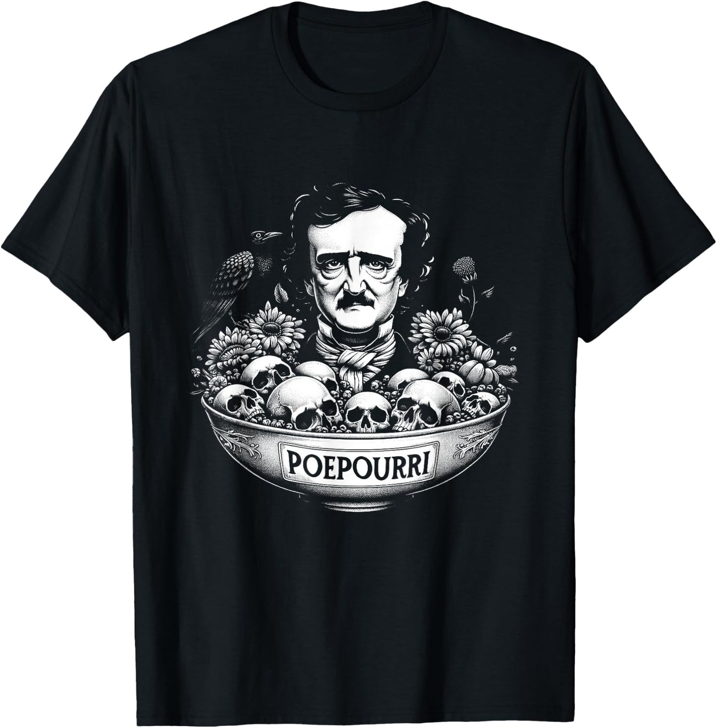 Edgar Allan Poe Funny Potpourri PoePourri T-Shirt - T-Shirt | Black
