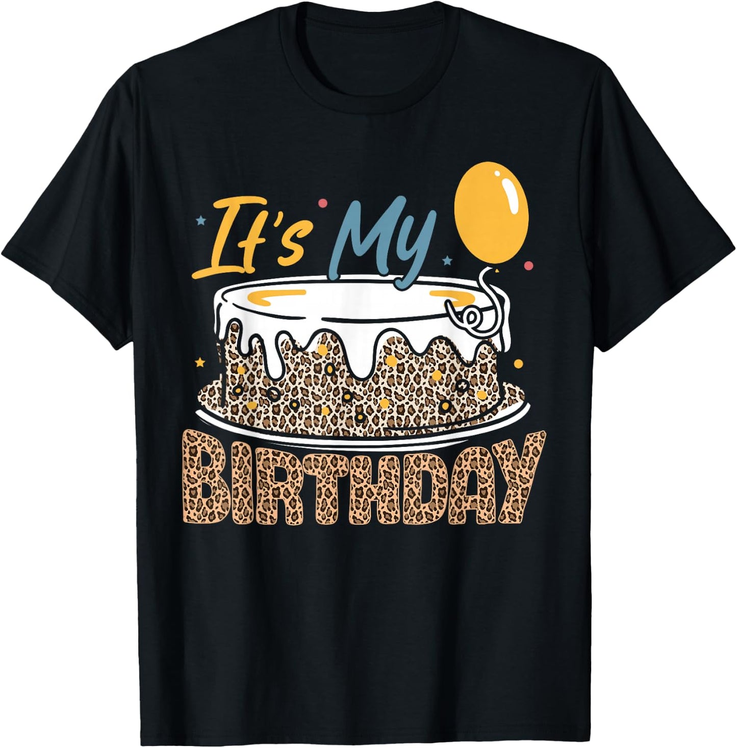 It's My Birthday Girl Cheetah Print Birthday T-Shirt - T-Shirt | Black
