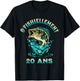 Humour Pêche O'Fishiellement 20 Ans Anniversaire Pêcheur T-Shirt - T-Shirt | Black