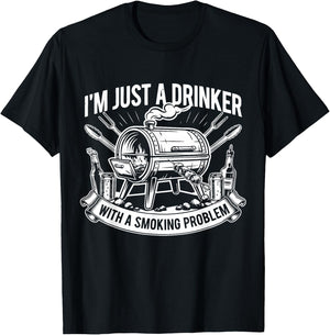 I'm Just A Drinker with A Smoking Problem Grilling BBQ Dad T-Shirt - T-Shirt | Black