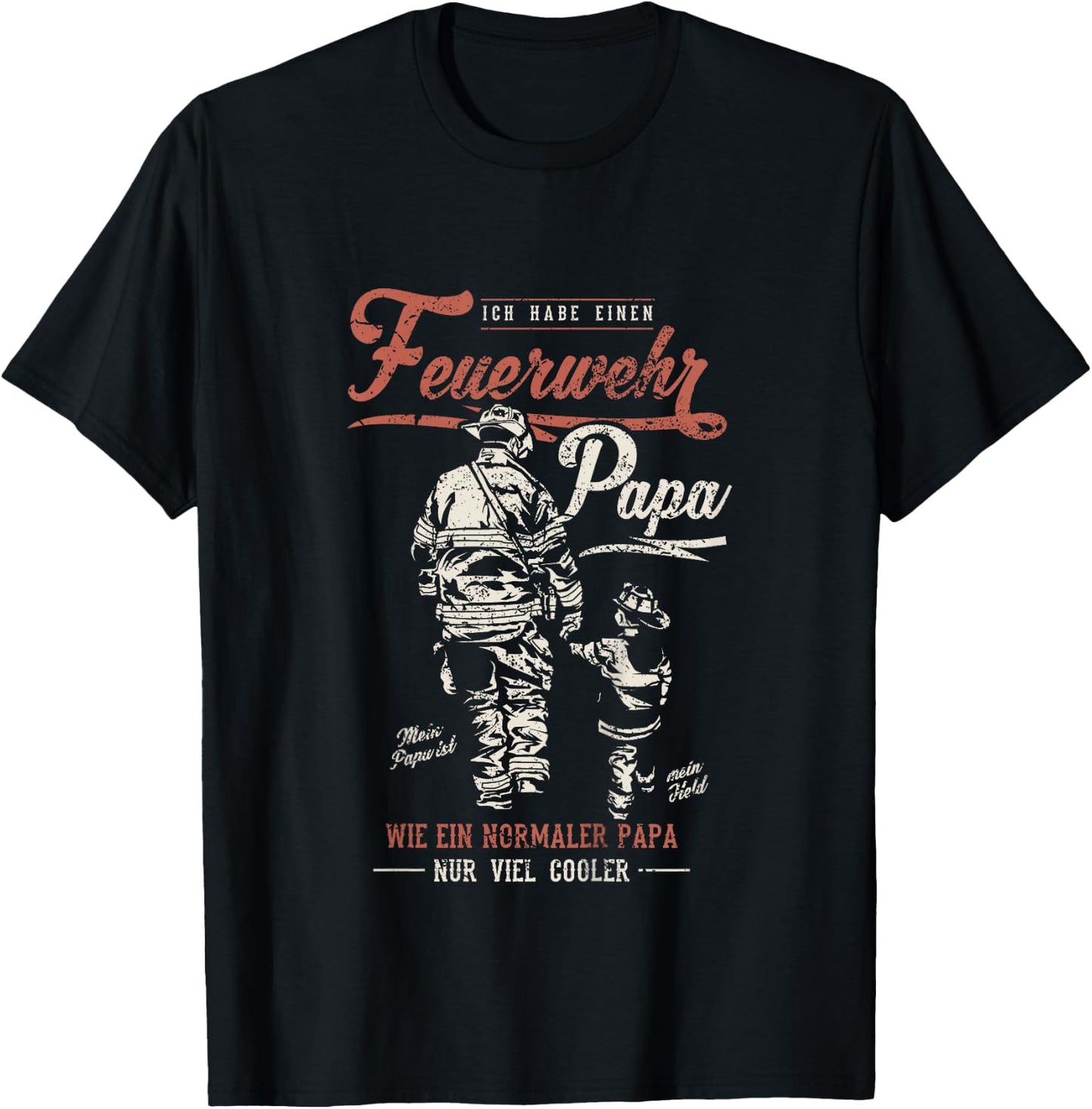 Ich habe einen Feuerwehr Papa Partnerdesign für Vater & Kin T-Shirt - T-Shirt | Black