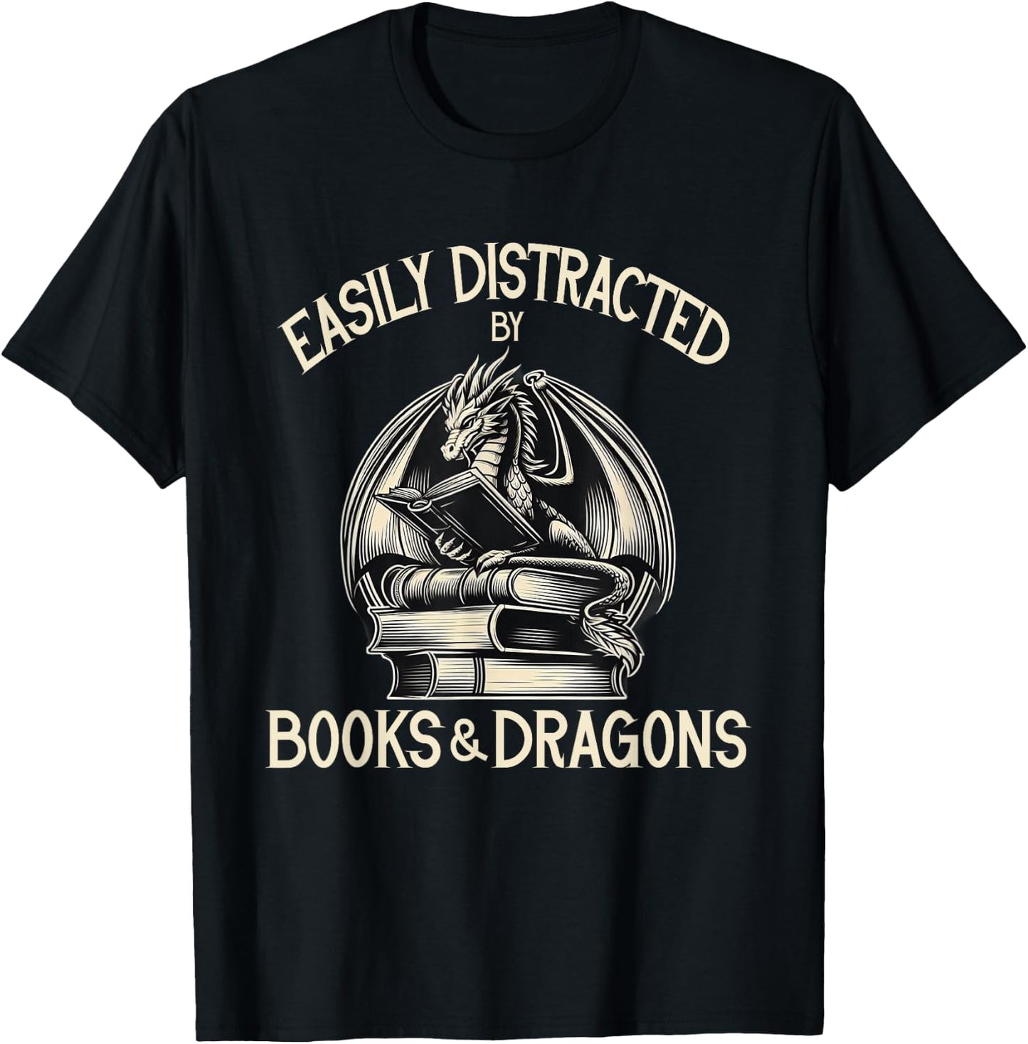 Easily Distracted by Books and Dragons Book Dragon Lover T-Shirt - T-Shirt | Black