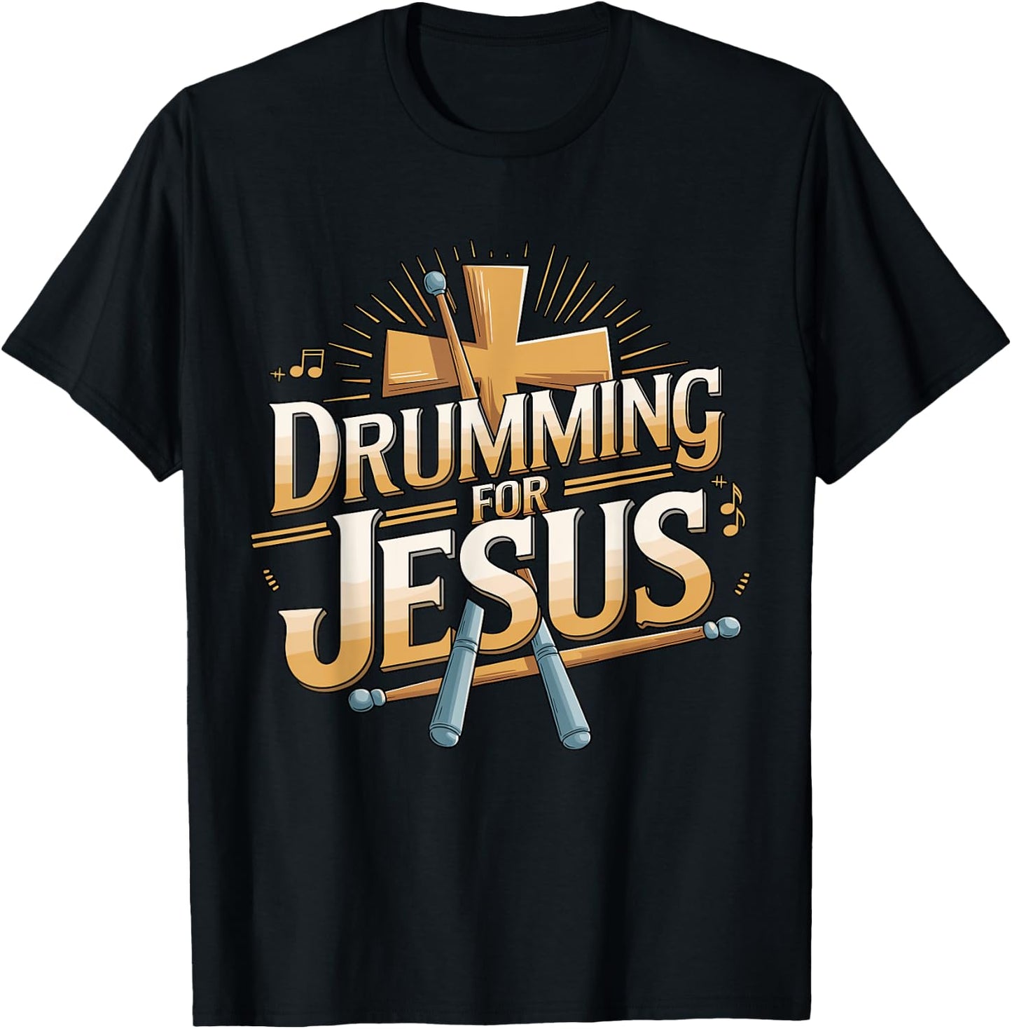 Drumming for Jesus Drummer T-Shirt - T-Shirt | Black