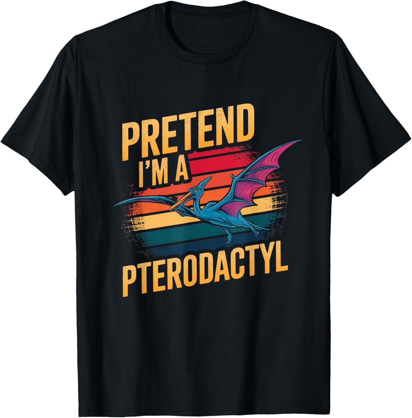 Pretend I'm Pterodactyl Funny Halloween Costume Dinosaur T-Shirt - T-Shirt | Black