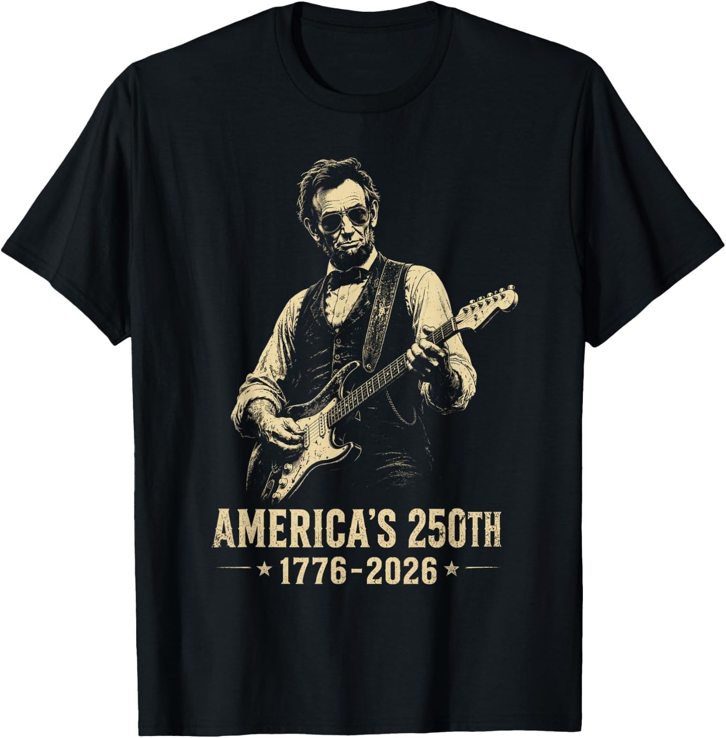Abraham Lincoln 250 Years 250th Anniversary USA 4th of July T-Shirt - T-Shirt | Black